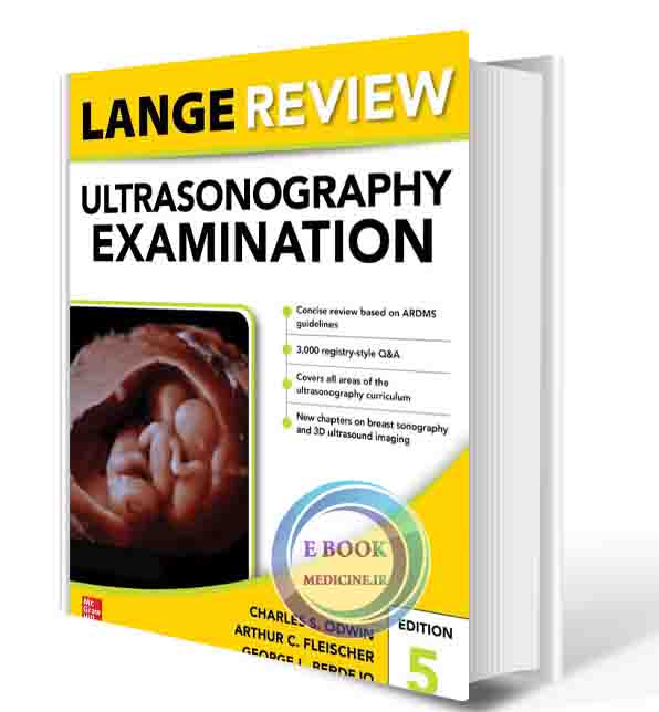 دانلود کتاب Lange Review Ultrasonography Examination: Fifth Edition 5th Edition 2021 (ORIGINAL PDF) 